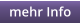 mehr Info